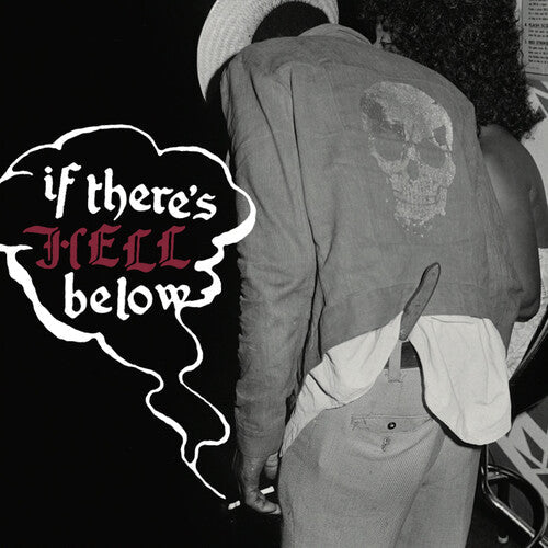 Various Artists - If There's Hell Below (Various Artists)