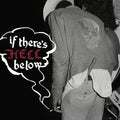 If There's Hell Below / Various - If There's Hell Below / Various - Vinyl Record