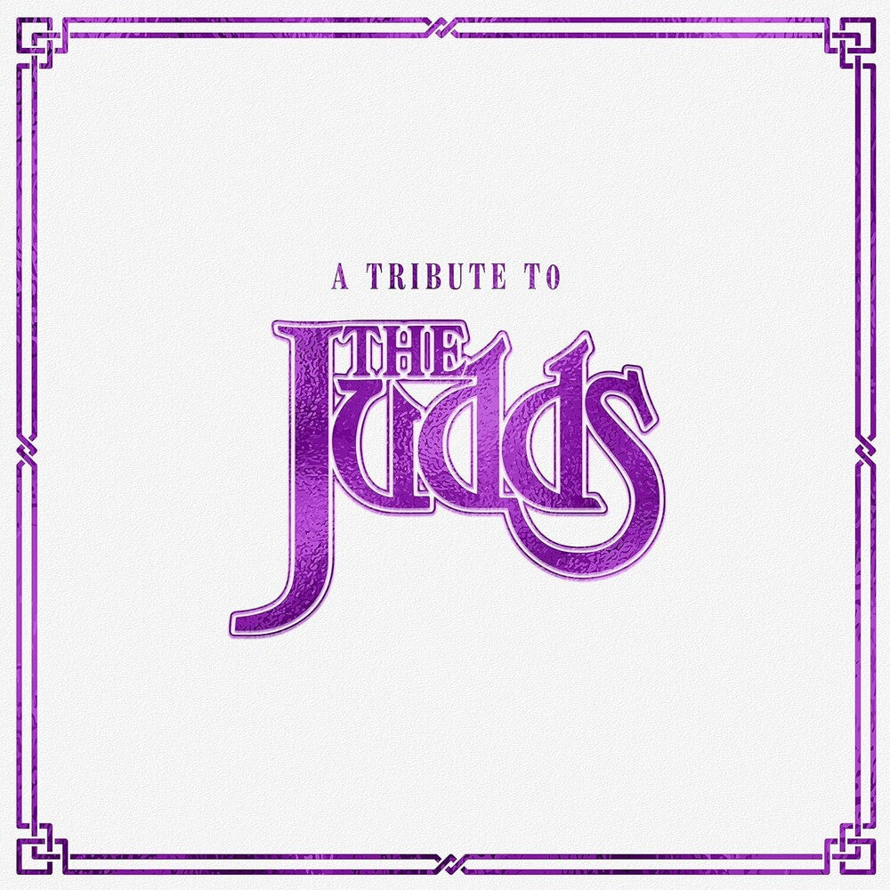 Tribute To The Judds / Various (Cvnl) - Tribute To The Judds / Various [Clear Vinyl]