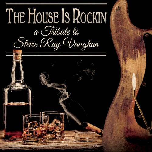 House Is Rockin' - Tribute To Stevie Ray / Var - House Is Rockin' - Tribute To Stevie Ray / Var - Music CD