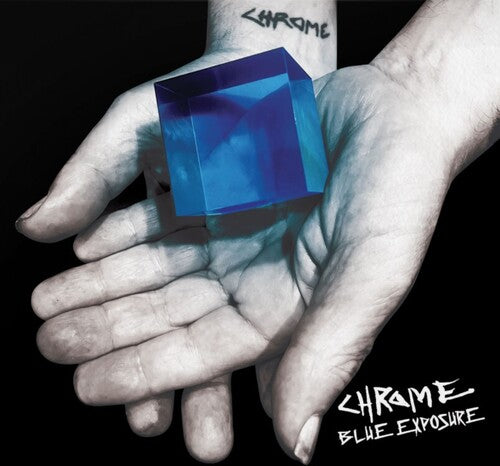 Chrome - Blue Exposure - Music CD