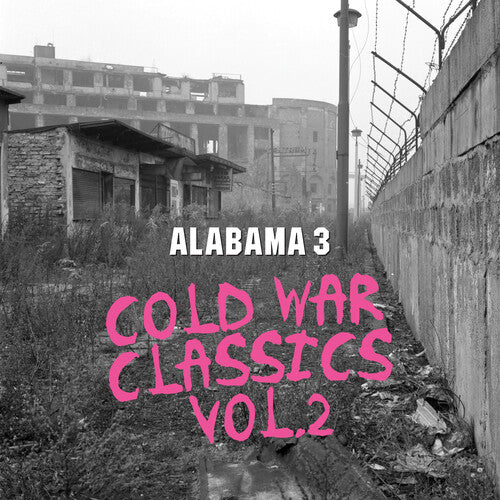 Alabama 3 - Cold War Classics 2 - Vinyl Record