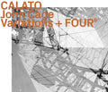 Cage,john / Calato - John Cage: Variations & Four 6 - Music CD