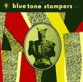 Blue Tone Stompers - Blue Tone Stompers - Vinyl Record