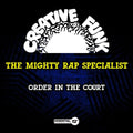 Mighty Rap Specialist - Order In The Court - Music CD