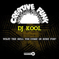 Dj Kool - What The Hell You Come In Here For? - Music CD