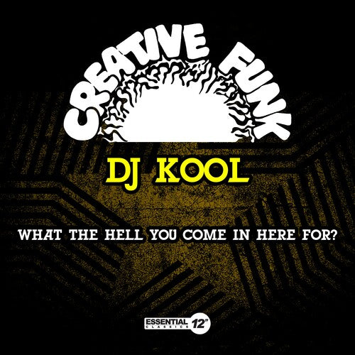 Dj Kool - What The Hell You Come In Here For? - Music CD