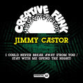 Castor,jimmy - Could Never Break Away (from You) / Stay With Me - Music CD