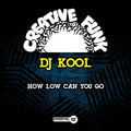 Dj Kool - How Low Can You Go - Music CD