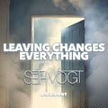 Vogt,seth - Leaving Changes Everything - Music CD