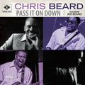 Beard,chris - Pass It On Down - Music CD
