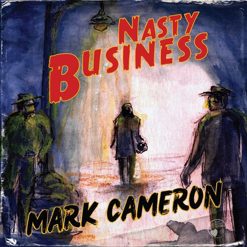 Cameron,mark - Nasty Business - Vinyl Record