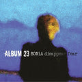Sonia Disappear Fear - Album 23 - Vinyl Record