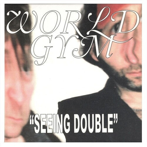 World Gym - Daytime Drinking / Seeing Double - Vinyl Record