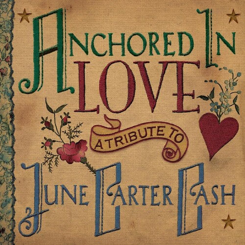 Anchored In Love - A Tribute To June Carter Cash - Anchored In Love - A Tribute To June Carter Cash - Vinyl Record