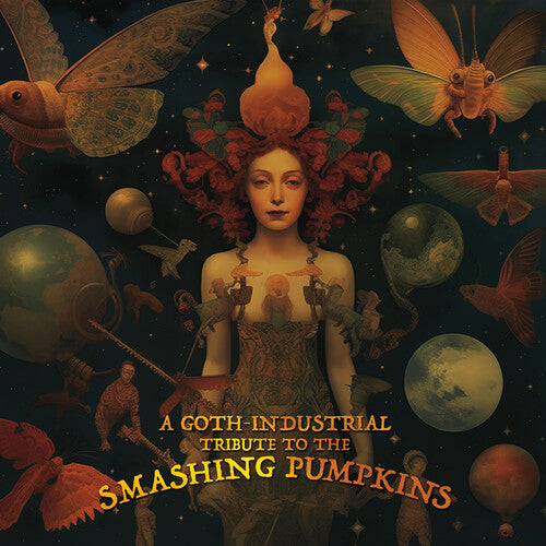 Various Artists - A Goth-Industrial Tribute To The Smashing Pumpkins