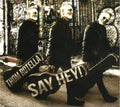 Say Hey [Digipak]
