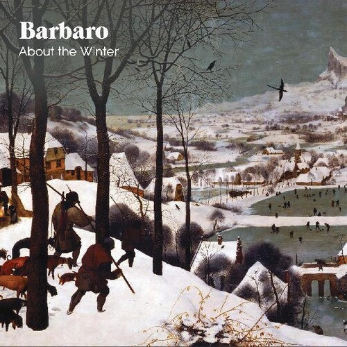 Barbaro - About The Winter - Vinyl Record