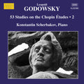 Godowsky / Scherbakov - 53 Studies On The Chopin Etudes Vol. 2 - Music CD