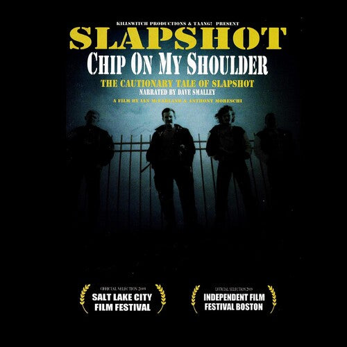 Slapshot - Chip On My Shoulder: The Cautionary Tale Of - DVD