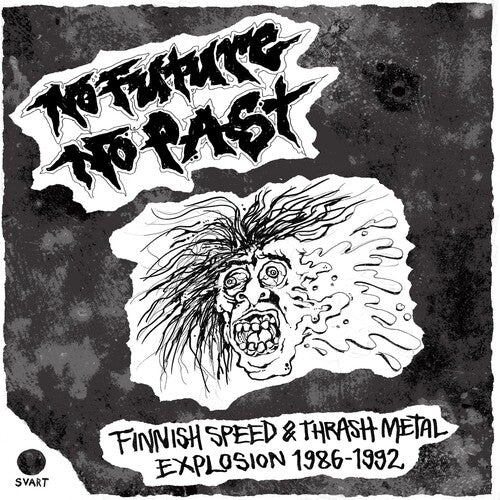 No Future No Past - Finnish Speed & Thrash / Var - No Future No Past - Finnish Speed & Thrash / Var - Music CD