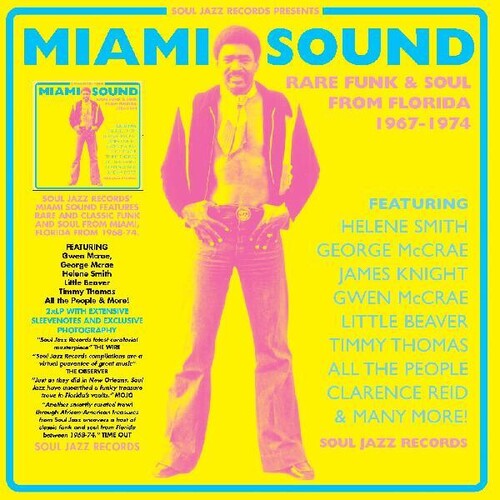 Soul Jazz Records Presents - Miami Sound  Rare Funk & Soul From Miami, Florida 1967-74