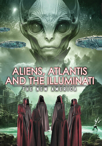 Aliens Atlantis & The Illuminati: New America - Aliens Atlantis & The Illuminati: New America - DVD