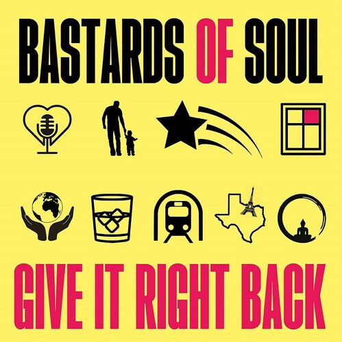 Bastards Of Soul - Give It Right Back - Vinyl Record