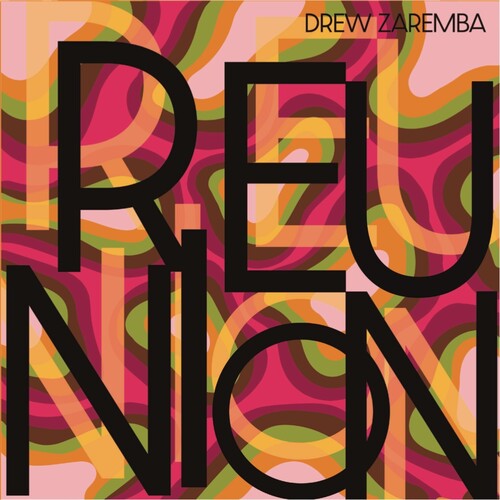 Zaremba,drew - Reunion - Music CD