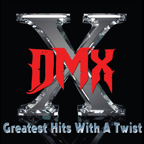 Dmx - Greatest Hits With A Twist - Music CD