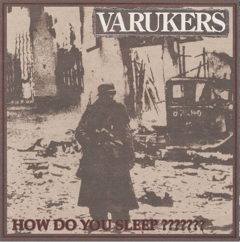 Varukers - How Do You Sleep??????? - Vinyl Record