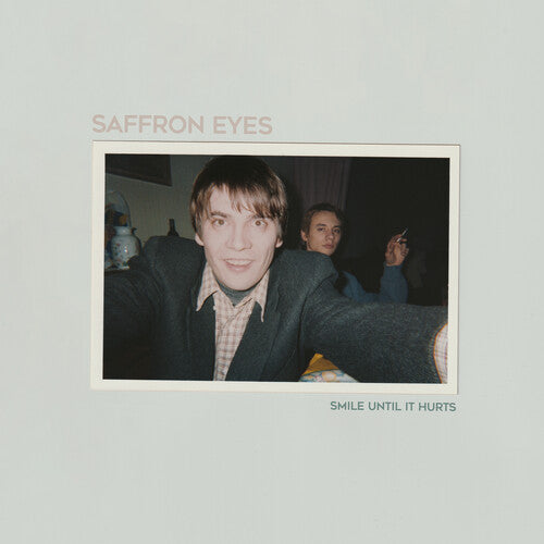 Saffron Eyes - Smile Until It Hurts - Vinyl Record