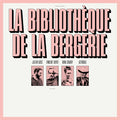 La Bibliotheque De La Bergerie - La Bibliotheque De La Bergerie - Vinyl Record
