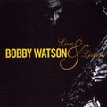 Watson,bobby - Live & Learn - Music CD