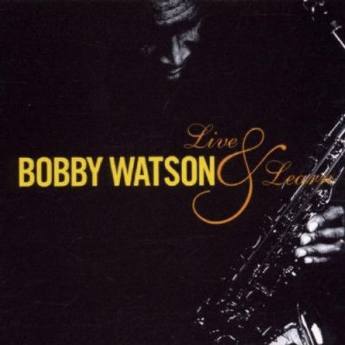 Watson,bobby - Live & Learn - Music CD