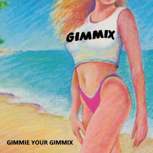 Gimmix - Gimme Your Gimmix - Music CD