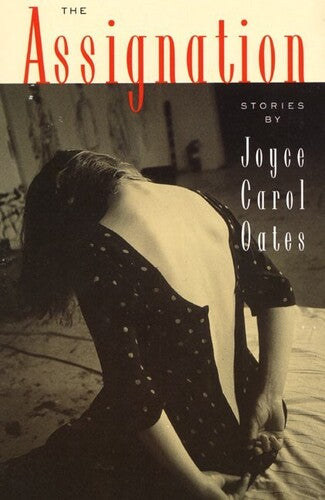 Oates,joyce Carol - Assignation - Books