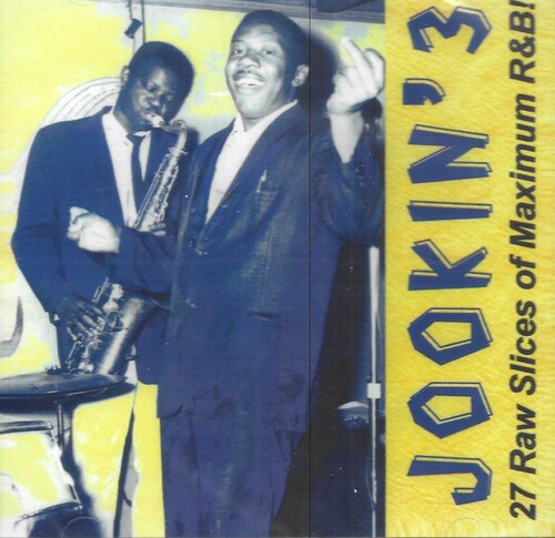 Jookin' 3-27 Raw Slices Of Maximum R&b / Various - Jookin' 3-27 Raw Slices Of Maximum R&b / Various - Music CD
