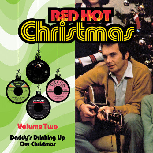 Red Hot Christmas 2: Daddy's Drinking Up / Various - Red Hot Christmas 2: Daddy's Drinking Up / Various - Music CD