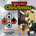 Red Hot Christmas 7: Santa Claus Wants Some / Var - Red Hot Christmas 7: Santa Claus Wants Some / Var - Music CD
