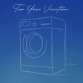 Two Year Vacation - Laundry Day - LP Vinyl
