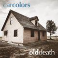 Old Death [Colored Vinyl] (Slv) Vinyl Record