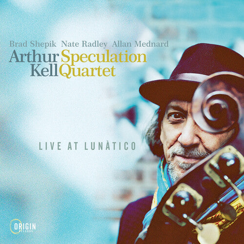 Kell,arthur - Live At Lunatico - Music CD