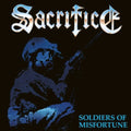 Sacrifice - Soldiers Of Misfortune - LP Vinyl