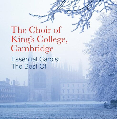 Choir Of King's College / Cambridge - Essential Carols: The Best Of - Music CD