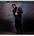 Cray,robert - Strong Persuader - Vinyl Record
