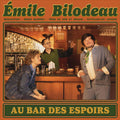 Bilodeau,emile - Au Bar Des Espoirs - Music CD