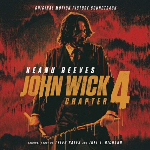 Bates,tyler / Richard,joel - John Wick: Chapter 4 - O.s.t. - Music CD