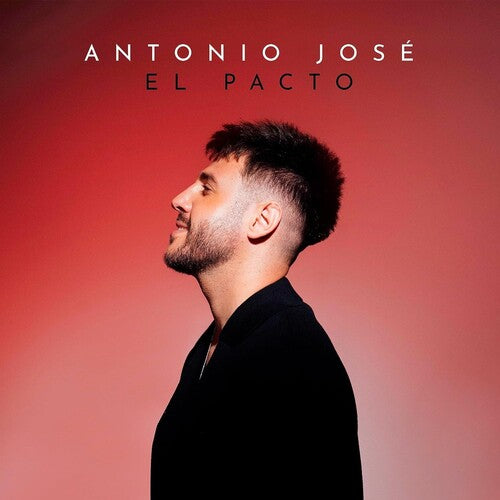 Antonio Jose - El Pacto - Vinyl Record