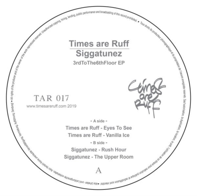 Times Are Ruff & Siggatunez - 3Rdtothe6thfloor Ep - 12 Inch Vinyl